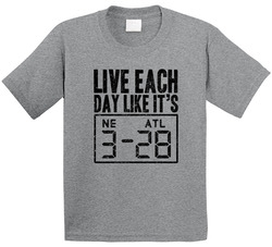 Live Each Day Like It's 3-28 New England Atlanta Football Superbowl Comeback Toddler Youth Kids T Shirt