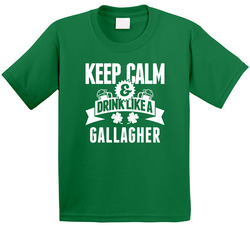 Gallagher Keep Calm And Drink Like Last Name Irish Ireland St Patricks Day Toddler Youth Kids T Shirt