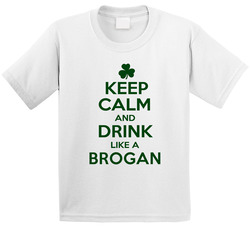 Keep Calm And Drink Like A Brogan Irish Toddler Youth Kids T Shirt