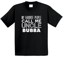 Favorite Uncle Bubba Trendy Cool Name Toddler Youth Kids T Shirt