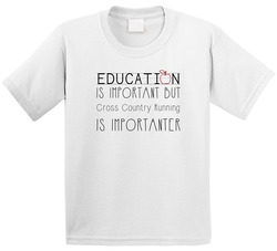 Cross Country Running Is Important Sports Hobbies Toddler Youth Kids T Shirt