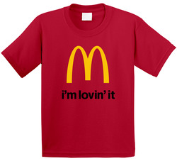 I'm Lovin' It Mcdonald's Most Memorable Ad Slogan Toddler Youth Kids T Shirt