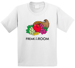 Freak In The Room Fruit Of The Loom Funny Parody Toddler Youth Kids T Shirt
