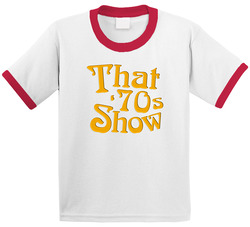 That 70s Show 90s Tv Show Comedy Toddler Youth Kids T Shirt