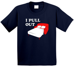I Pull Out Funny Toddler Youth Kids T Shirt