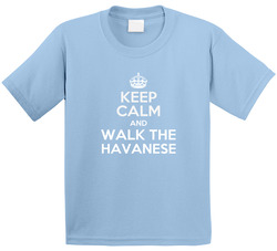Keep Calm And Walk The Havanese Rescue Dog Toddler Youth Kids T Shirt