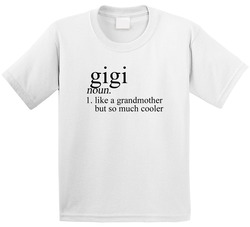 Gigi Noun Language Definition Grandma Grandmother Mother's Day Gift Toddler Youth Kids T Shirt