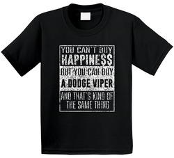 You Can't Buy Happiness Dodge Viper Car Distressed Cool Toddler Youth Kids T Shirt
