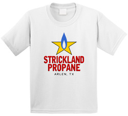 Strickland Propane King Of The Hill Toddler Youth Kids T Shirt