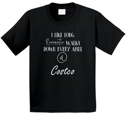 I Like Long Walks Down Each Costco Aisle Funny Crafty Toddler Youth Kids T Shirt