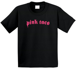 Pink Taco Hollywood Cali Food Toddler Youth Kids T Shirt