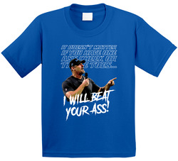 I Will Beat Your Ass Dan Campbell Toddler Youth Kids T Shirt