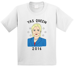 Yas Queen Broad City Hillary Clinton 2016 Political Campaign Toddler Youth Kids T Shirt
