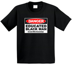 Danger Educated Black Man Toddler Youth Kids T Shirt