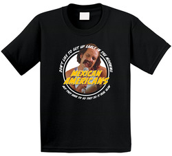Cheech And Chong Mexican Americans Song Toddler Youth Kids T Shirt
