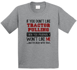 If You Dont Like Tractor Pulling Cool Active Toddler Youth Kids T Shirt