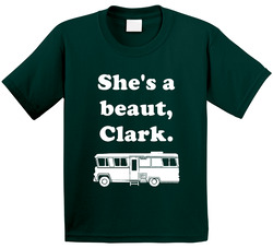 She's A Beaut Clark National Lampoons Christmas Vacation Rv Holiday Gift Toddler Youth Kids T Shirt