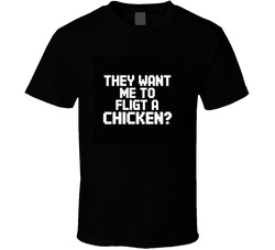 They-want-me-to-fight-a-chicken-minecraf T Shirt