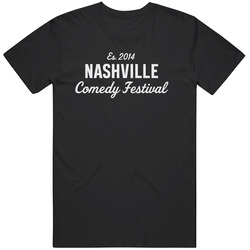 Nashville Comedy Festival T Shirt