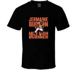 Jermaine-burton-denver-wide-receiver-jer T Shirt