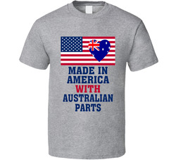 Made In America With Australian Parts Funny T Shirt