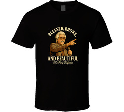 Uncle Baby Billy Blessed Broke And Beautiful Trifecta T Shirt