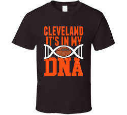 It's In My Dna Cleveland Football Fan T Shirt