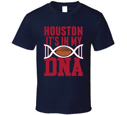 It's In My Dna Houston Football Fan T Shirt