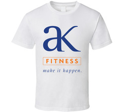 Ak Fitness Make It Happen T Shirt