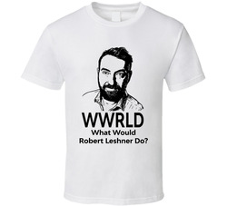 Wwrld What Would Robert Leshner Do Compound T Shirt