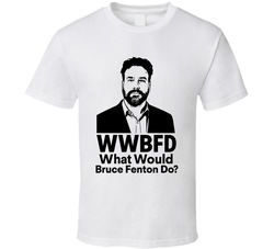 Wwbfd What Would Bruce Fenton Do Ravencoin T Shirt