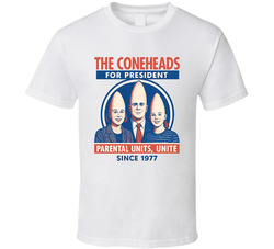 The Coneheads For President Parental Units, Unite Since 1977 Snl Tv Retro Look Fan T Shirt