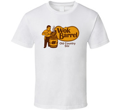 Wok Barrel Old Country Stirparody T Shirt