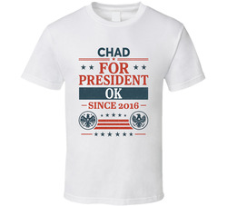 Chad For President Ok Since 2016 Snl Tv Retro Look Fan T Shirt