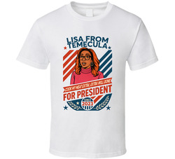 Lisa From Temecula For President Cook My Meat Extra, Extra Well Done Since 2023 Snl Tv Retro Look Fan T Shirt