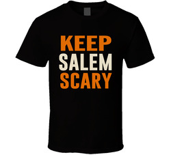 Keep Salem Scary Hubie Halloween T Shirt