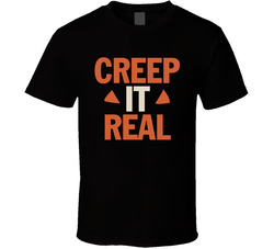 Creep It Real Hubie Halloween T Shirt