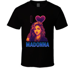 I Heart Love Madona Music Fan T Shirt