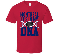 It's In My Dna Montreal Hockey Fan T Shirt