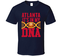 It's In My Dna Atlanta Basketball Fan T Shirt