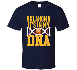 It's In My Dna Oklahoma City Basketball Fan T Shirt