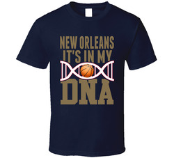 It's In My Dna New Orleans Basketball Fan T Shirt