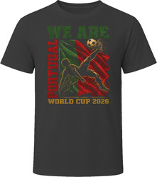 We Are Portugal 2026 Soccer T Shirt
