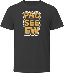 Pad See Ew Comfort Favourite Food T Shirt