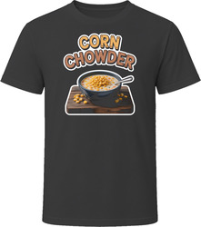 Corn Chowder Comfort Favourite Food T Shirt
