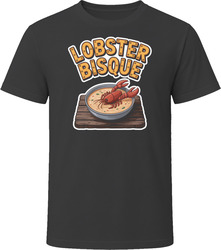 Lobster Bisque Comfort Favourite Food T Shirt