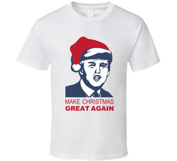 Trump - Make Christmas Great Again T Shirt