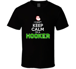 Keep Calm - Can't I'm a Hooker T Shirt