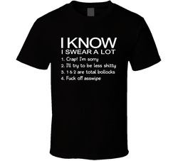 Swears A Lot...More T Shirt