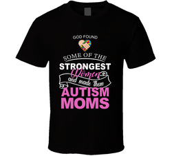 Autism Awareness - Strong Moms (pink) T Shirt